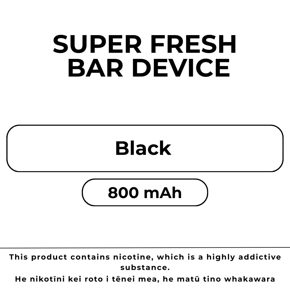 Super Fresh Device Black