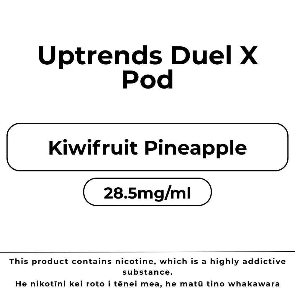 Uptrends Duel X Pod Kiwifruit Pineapple