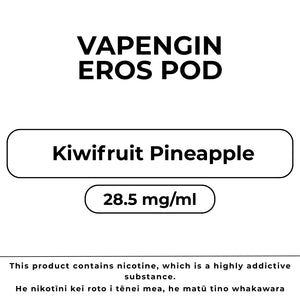 Vapengin Eros Pod Kiwifruit Pineapple